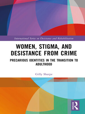 cover image of Women, Stigma, and Desistance from Crime